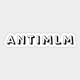 Anti MLM Sticker